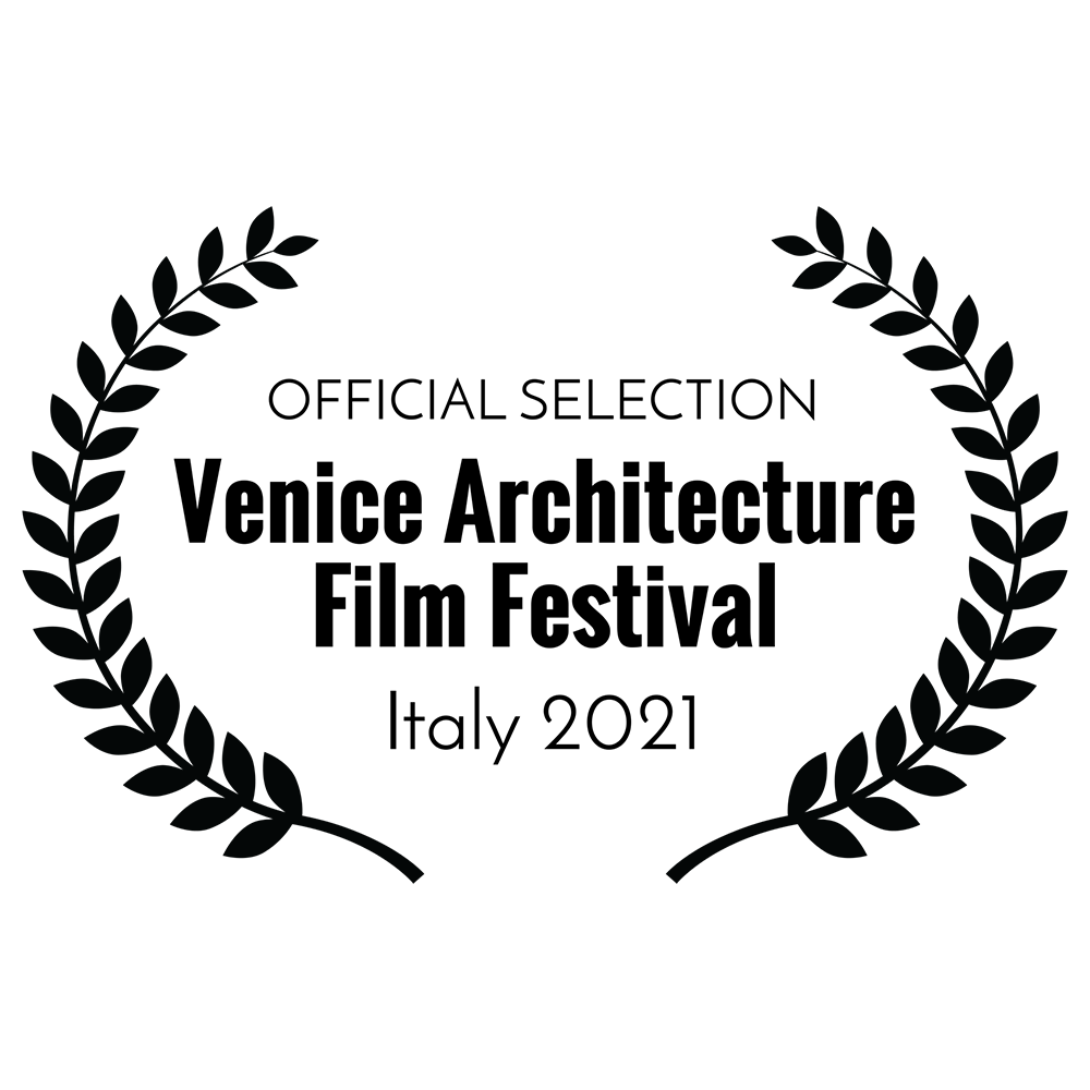 16-OFFICIAL SELECTION - Venice Architecture Film Festival - Italy 2021