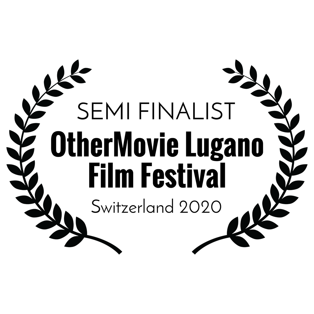 9-SEMI FINALIST - OtherMovie Lugano Film Festival - Switzerland 2020